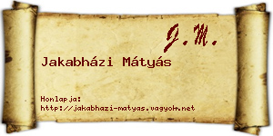 Jakabházi Mátyás névjegykártya